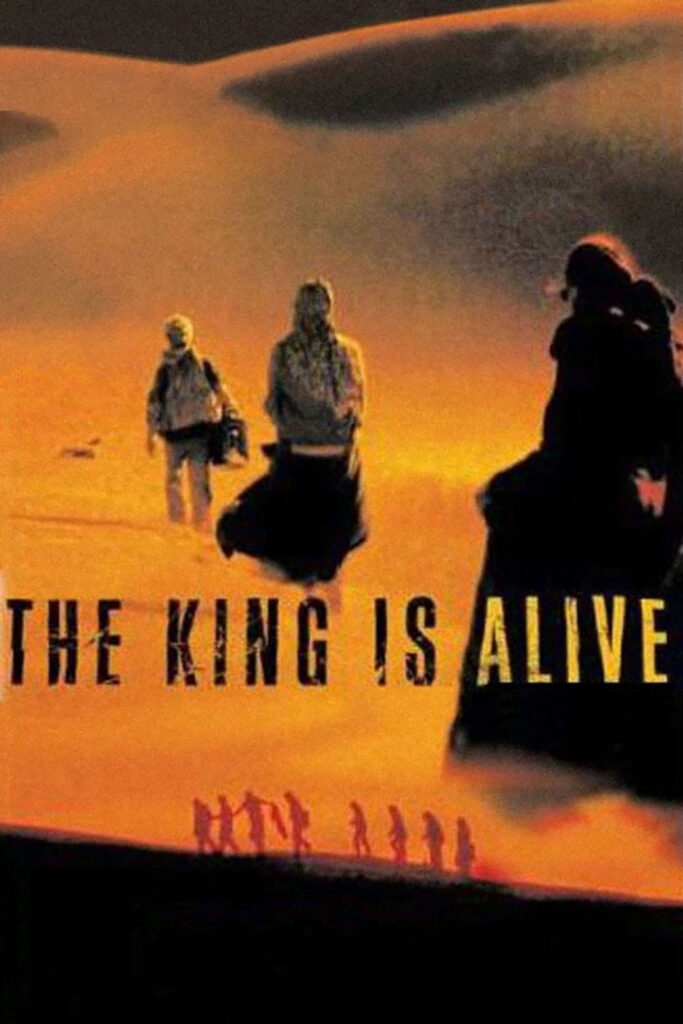 The King is Alive (2000)