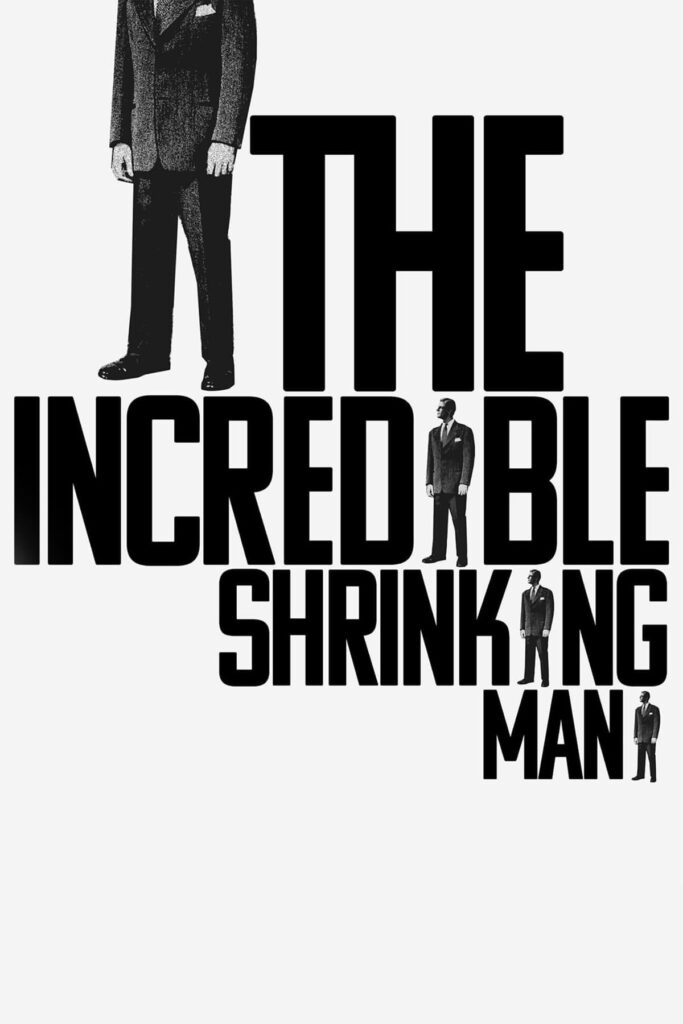 The Incredible Shrinking Man (1957)