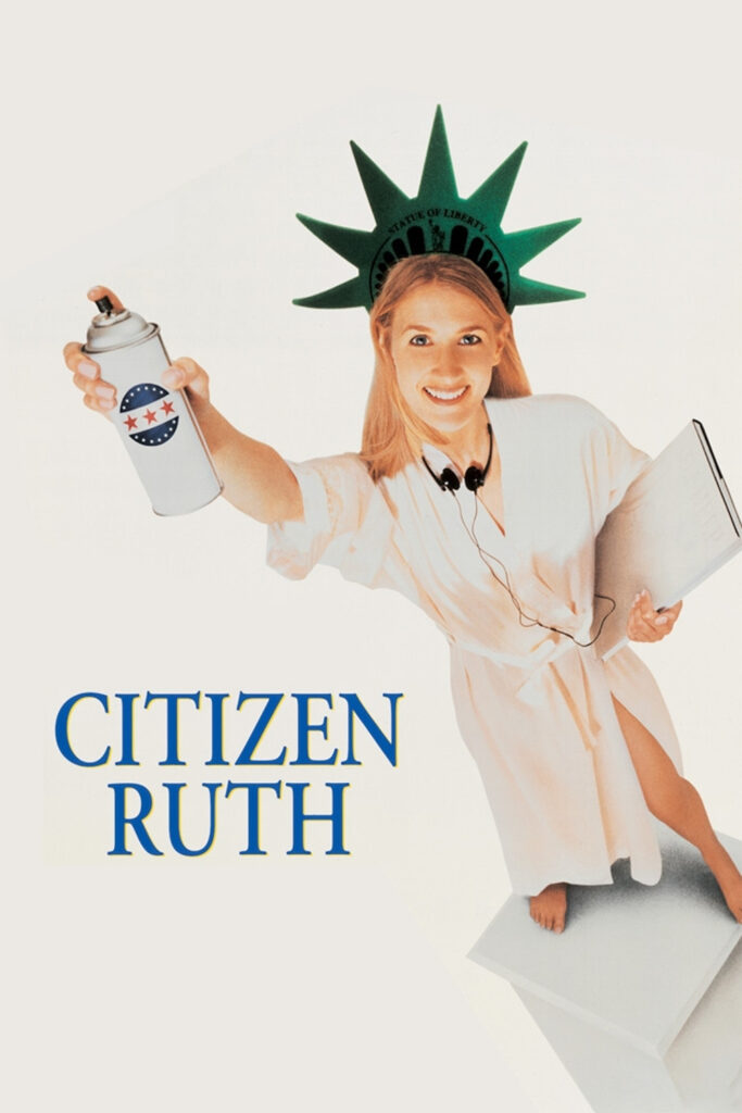 Citizen Ruth (1996)