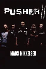 Pusher II: With Blood on My Hands (2004)